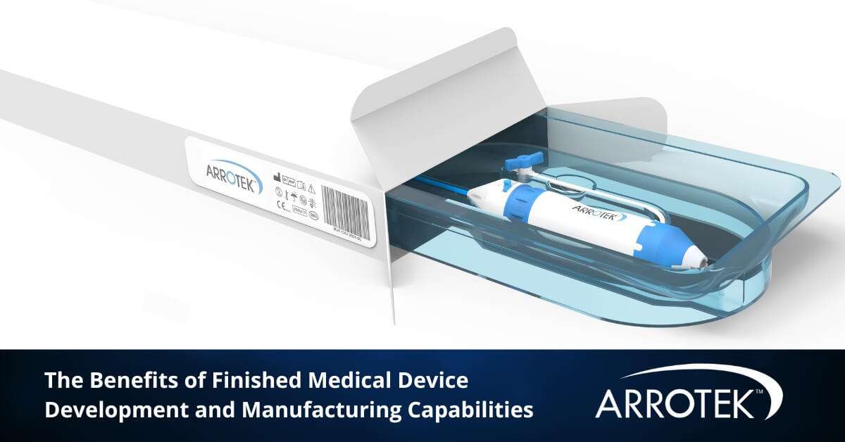 The Benefits of Finished Medical Device Development and Manufacturing Capabilities